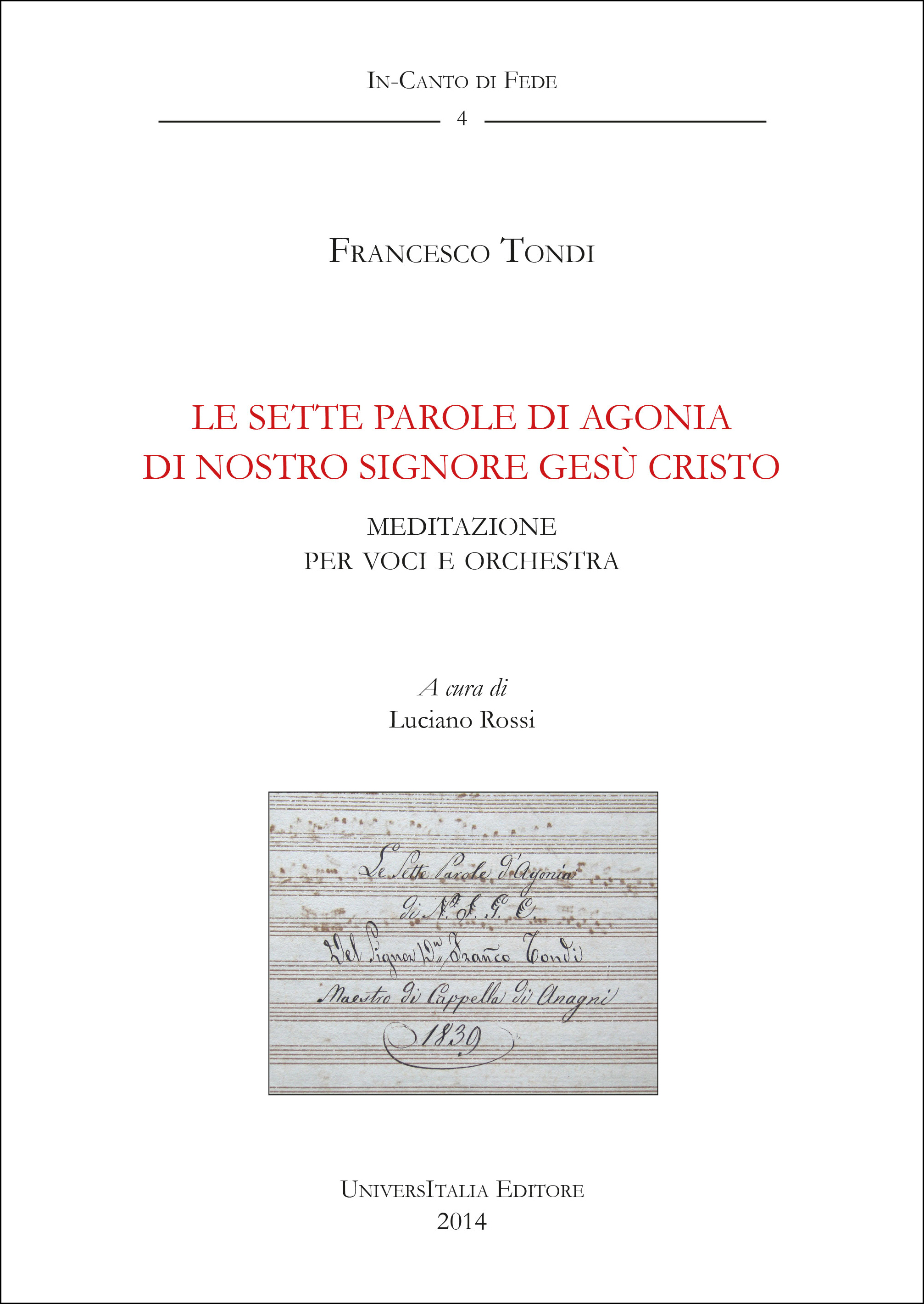 4 Le Sette Parole Di Agonia Di Nostro Signore Gesu Cristo F Tondi Centro Studi Lr Edizioni